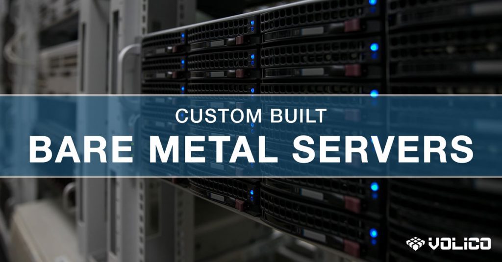 Bare Metal Server or Cloud Servers? What's The Difference Volico